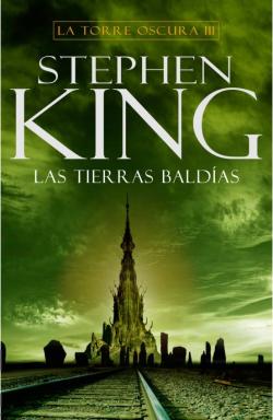 Libro Las Tierras Baldias (Saga La Torre Oscura 3)