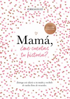 Libro Mamá, ¿me Cuentas Tu Historia?