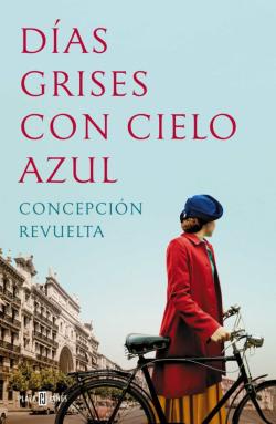 Libro Días Grises Con Cielo Azul