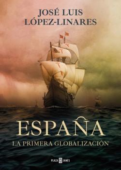 Libro España: La Primera Globalizacion