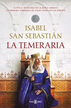 Libro La Temeraria (saga De La Reconquista)