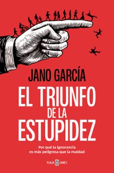Libro El Triunfo De La Estupidez
