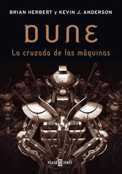 Libro La Cruzada De Las Máquinas (Leyendas De Dune 2)