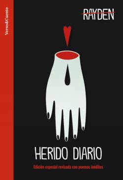 Libro Herido Diario (Edición Especial Revisada Con Poemas Inéditos)