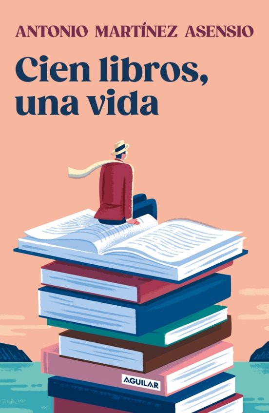 Libro Cien Libros, Una Vida