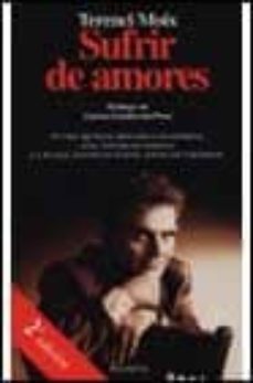 Libro Sufrir De Amores (2ª Ed.)