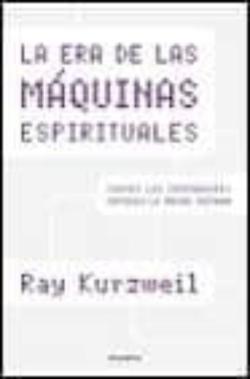 Libro La Era De Las Maquinas Espirituales