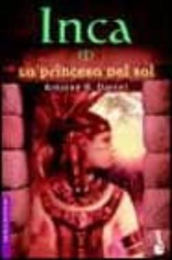 Libro Inca (Vol. I): La Princesa Del Sol
