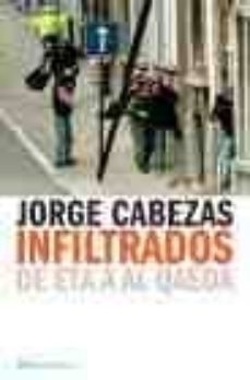 Libro Infiltrados: De Eta A Al Qaeda
