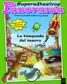Libro La Busqueda Del Tesoro (panorama Superadhesivos)
