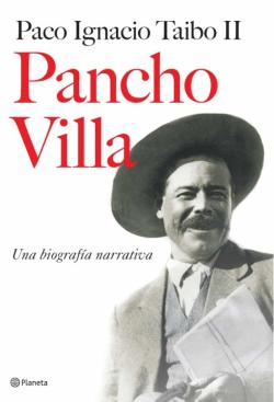 Libro Pancho Villa: Una Biografia Narrativa