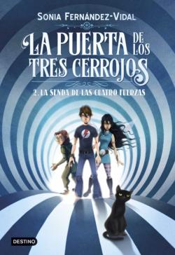 Libro La Puerta De Los Tres Cerrojos 2: La Senda De Las Cuatro Fuerzas