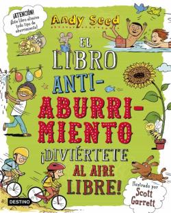 Libro El Libro Anti-Aburrimiento: ¡Diviertete Al Aire Libre!