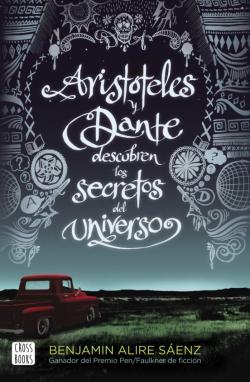 Libro Aristóteles Y Dante Descubren Los Secretos Del Universo