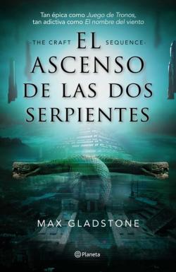 Libro El Ascenso De Las Dos Serpientes