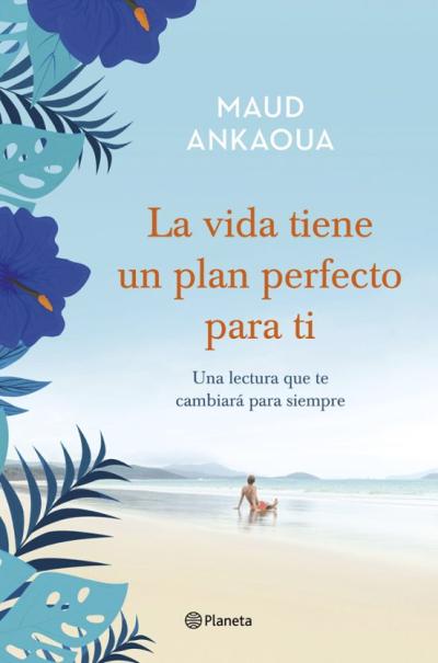Libro La Vida Tiene Un Plan Perfecto Para Ti
