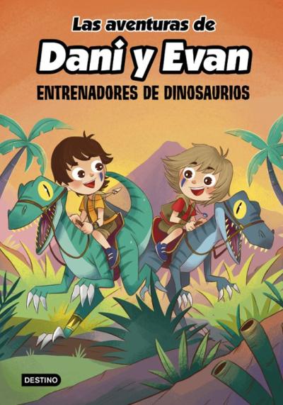 Libro Las Aventuras De Dani Y Evan 3. Entrenadores De Dinosaurios