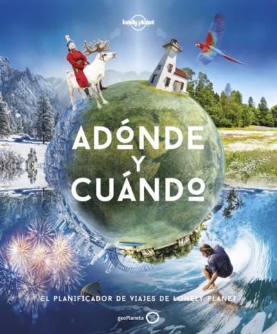 Libro Adonde Y Cuando (Lonely Planet)