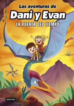 Libro Las Aventuras De Dani Y Evan 7: La Puerta Del Tiempo