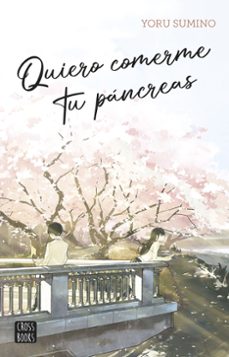 Libro Quiero Comerme Tu Páncreas