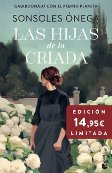 Libro Las Hijas De La Criada. Edición Limitada A Precio Especial