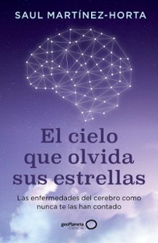 Portada de El Cielo Que Olvida Sus Estrellas