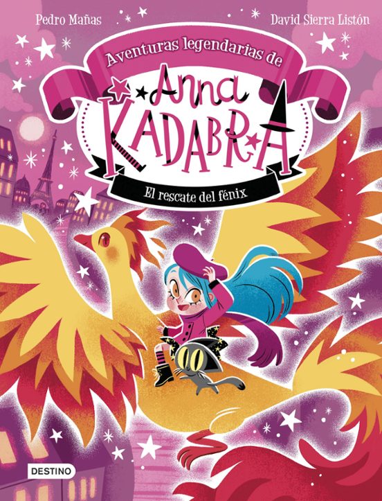 Portada de Anna Kadabra. Aventuras Legendarias 4. El Rescate Del Fénix