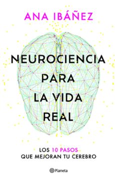 Libro Neurociencia Para La Vida Real