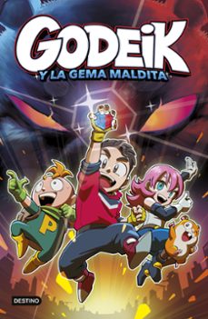 Libro Godeik 1. Godeik Y La Gema Maldita