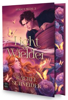 Libro Fuego Y Metal 2. Light Wielder