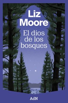 Libro El Dios De Los Bosques