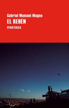 Libro El Rehén