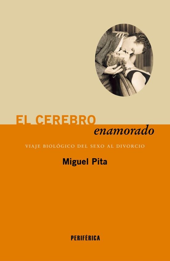 Libro El Cerebro Enamorado