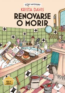 Libro Renovarse O Morir (cozy Mystery)