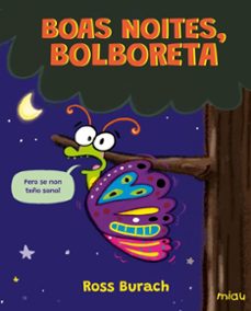 Libro Boas Noites, Bolboreta