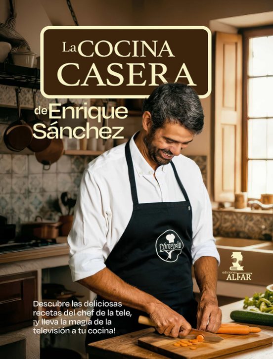 Libro La Cocina Casera De Enrique Sánchez