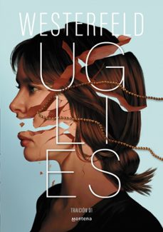 Libro Uglies (traición 1)