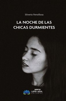 Libro La Noche De Las Chicas Durmientes