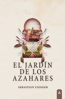Libro El Jardín De Los Azahares