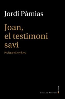 Libro Joan, El Testimoni Savi