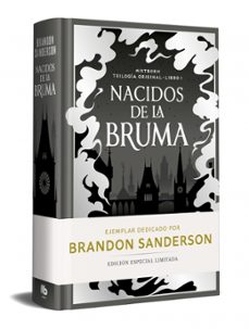 Libro Nacidos De La Bruma (edicion Limitada Dedicada) (trilogía Original Mistborn 1)