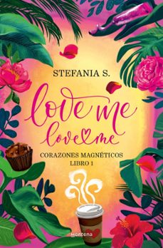Libro Love Me Love Me. Libro 1