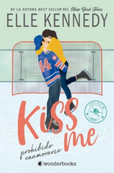 Libro Prohibido Enamorarse (off Campus 1 / #kiss Me 1)