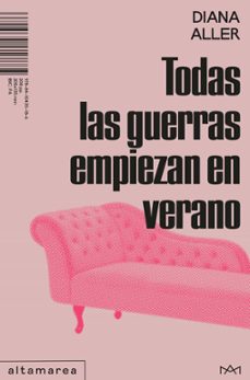 Libro Todas Las Guerras Empiezan En Verano