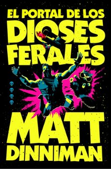 Libro El Portal De Los Dioses Ferales (carl El Mazmorrero 4)