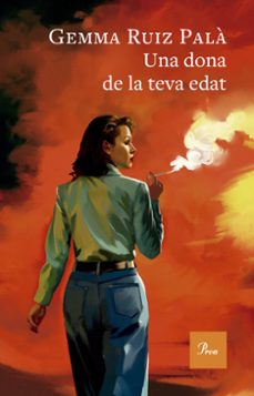 Libro Una Dona De La Teva Edat