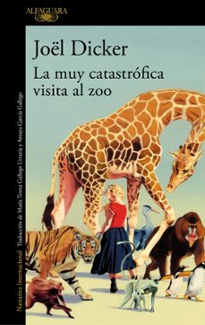 Libro La Muy Catastrófica Visita Al Zoo
