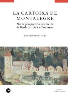 Libro La Cartoixa De Montalegre