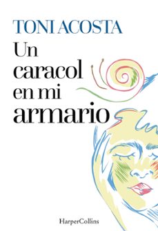 Libro Un Caracol En Mi Armario
