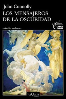 Libro Los Mensajeros De La Oscuridad (serie Charlie Parker 22)